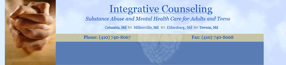 Integrative Counseling  offers substance abuse and mental health care for adults and teens in Columbia, MD, Eldersburg, MD, Glen Burnie, MD, Olney, MD, and Towson, MD.